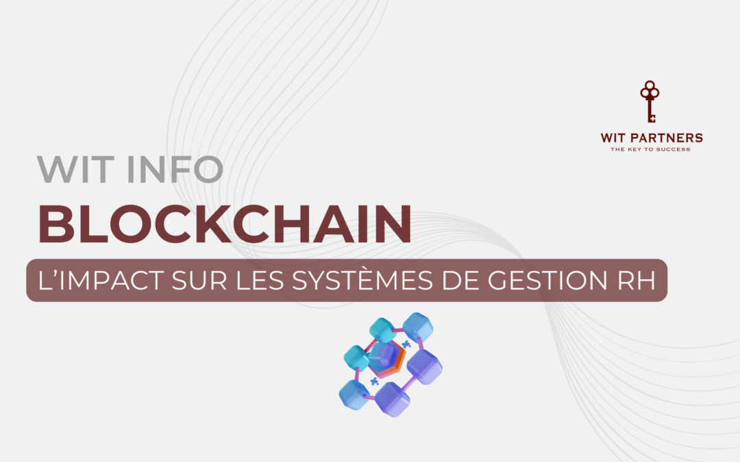 Blockchain et les systèmes de gestion RH