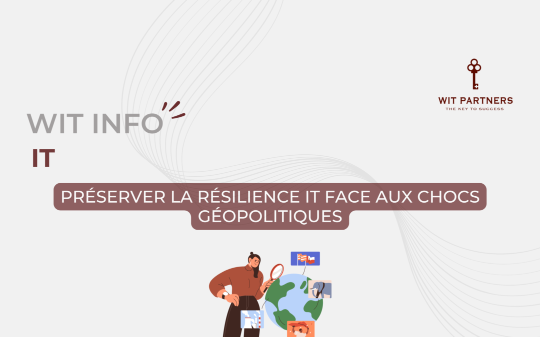 Préserver la résilience IT 