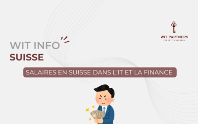 Salaires en Suisse dans l’IT et la finance 
